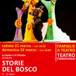 STORIE DEL BOSCO - sabato 21 e domenica 22 marzo - ore 18:00